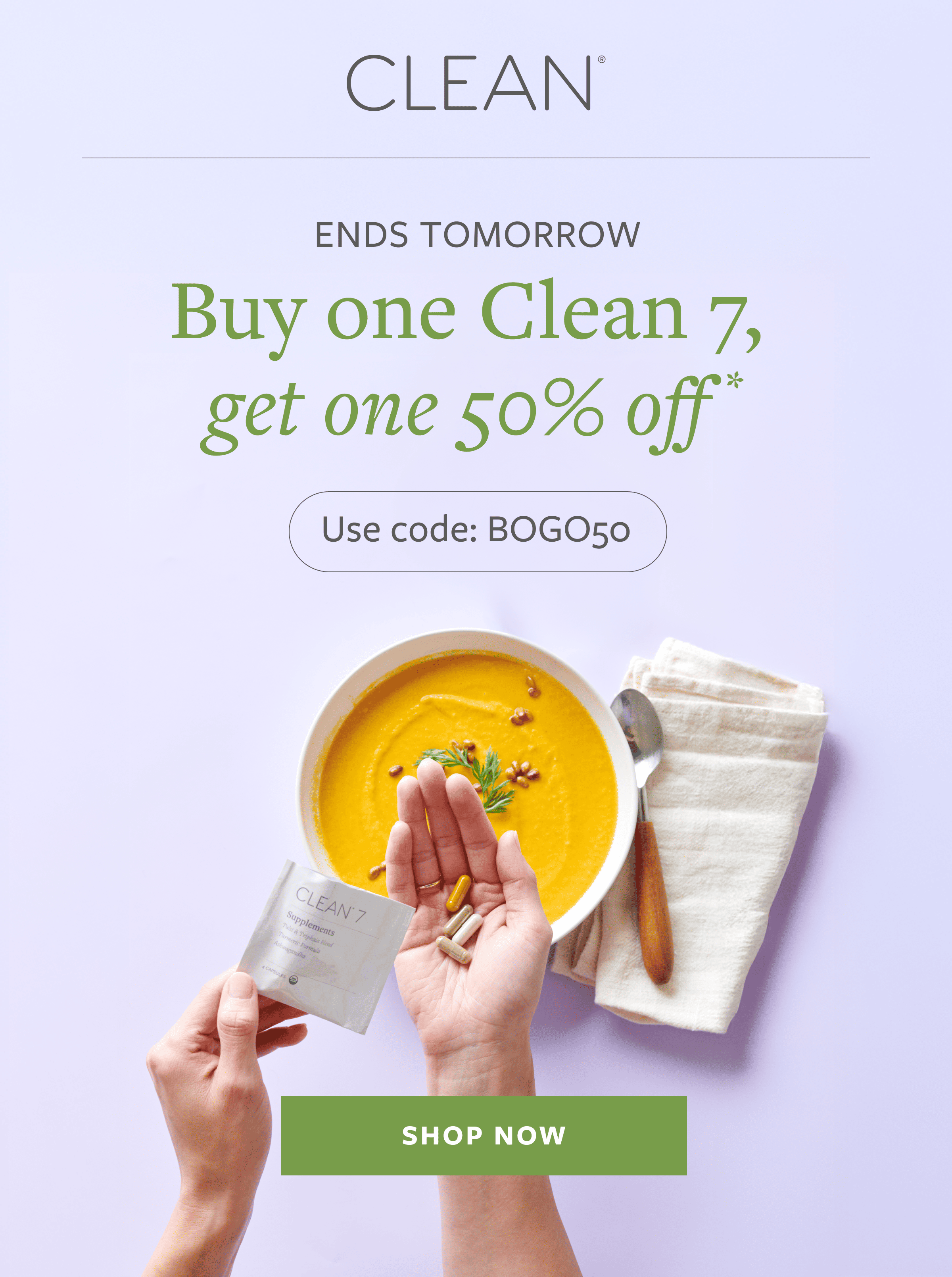 Clean 7 Buy One Get One 50% off with code BOGO50