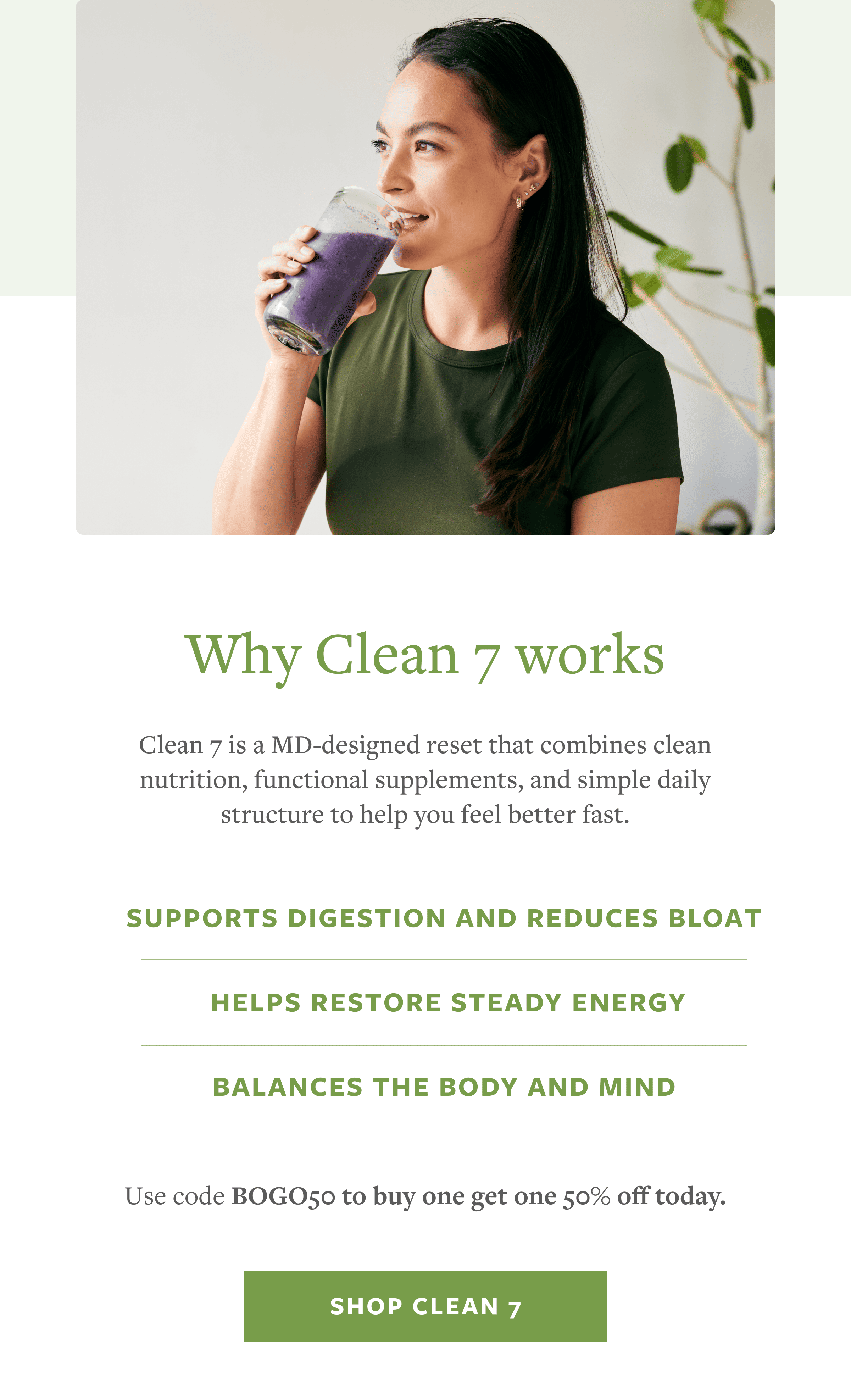 Clean 7 Buy One Get One 50% off with code BOGO50