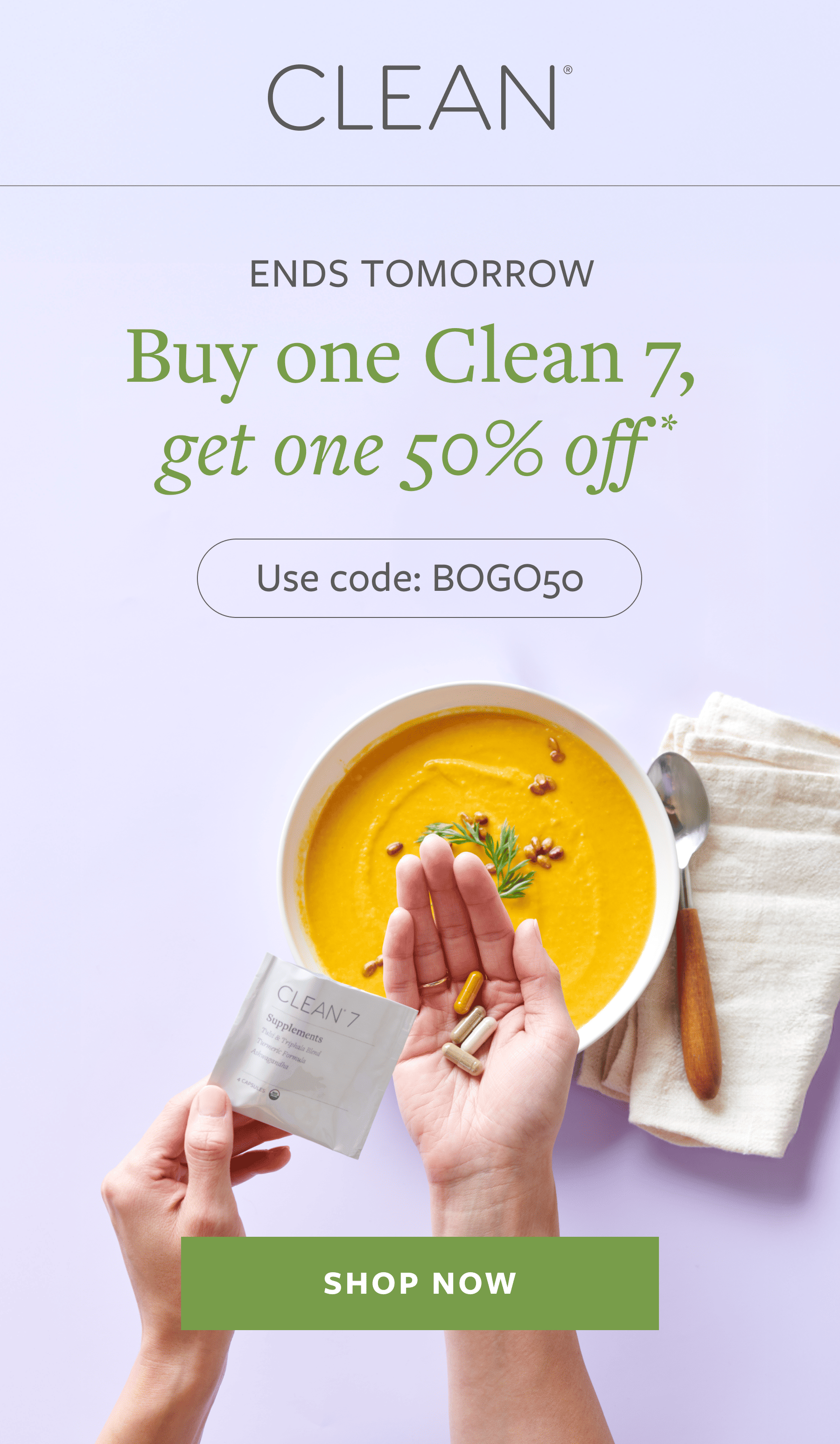 Clean 7 Buy One Get One 50% off with code BOGO50