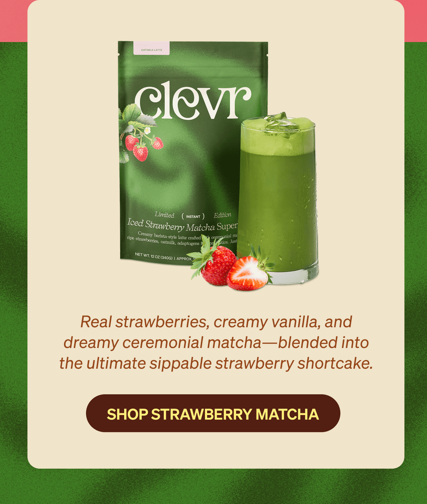SHOP STRAWBERRY MATCHA