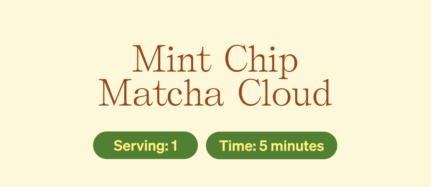 MINT CHIP MATCHA CLOUD