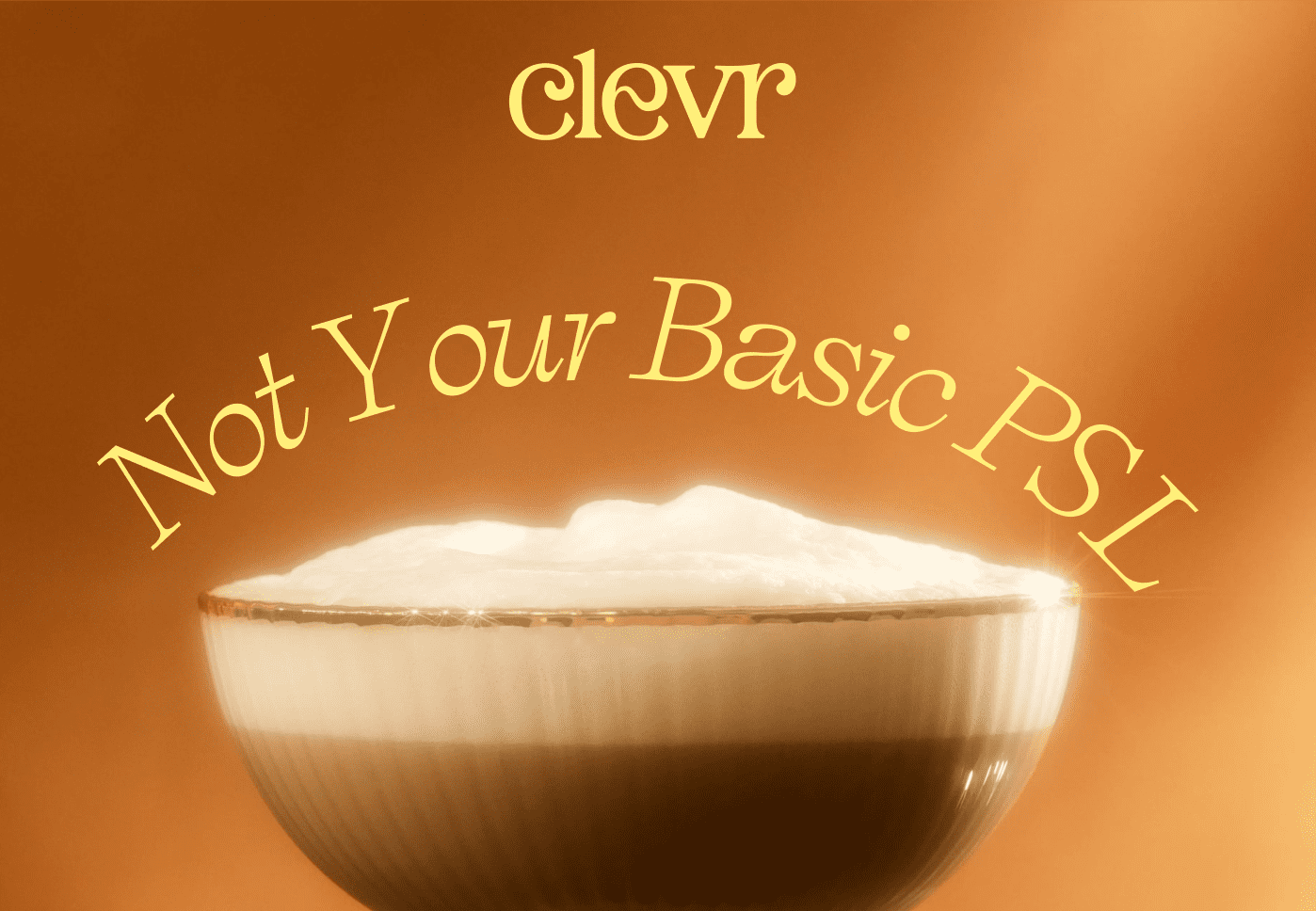   CLEVR | NOT YOUR BASIC PSL