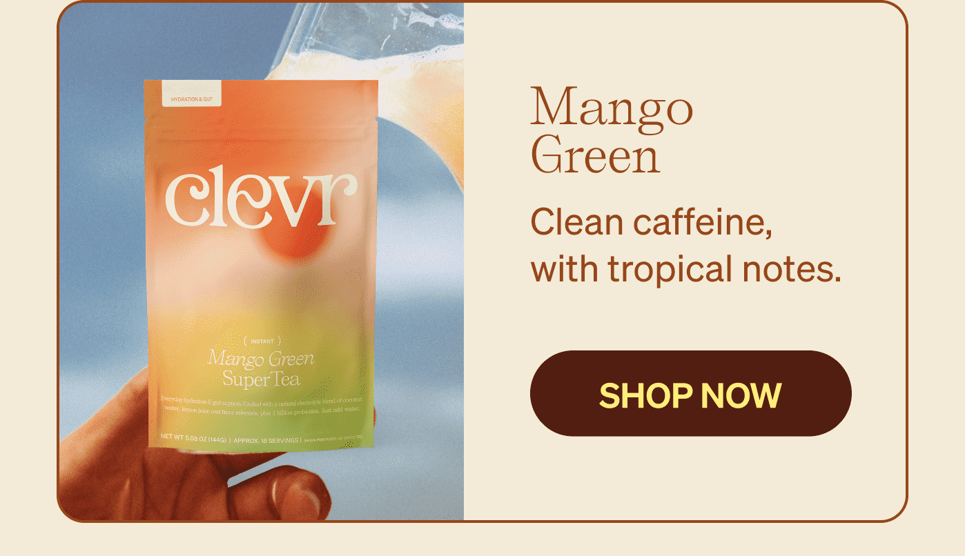 Mango Green Clean caffeine, with tropical notes.  shop now