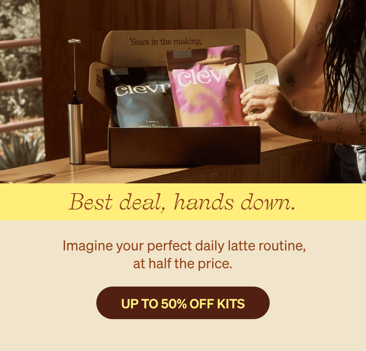 BEST DEAL, HANDS DOWN [UP TO 50% OFF KITS]