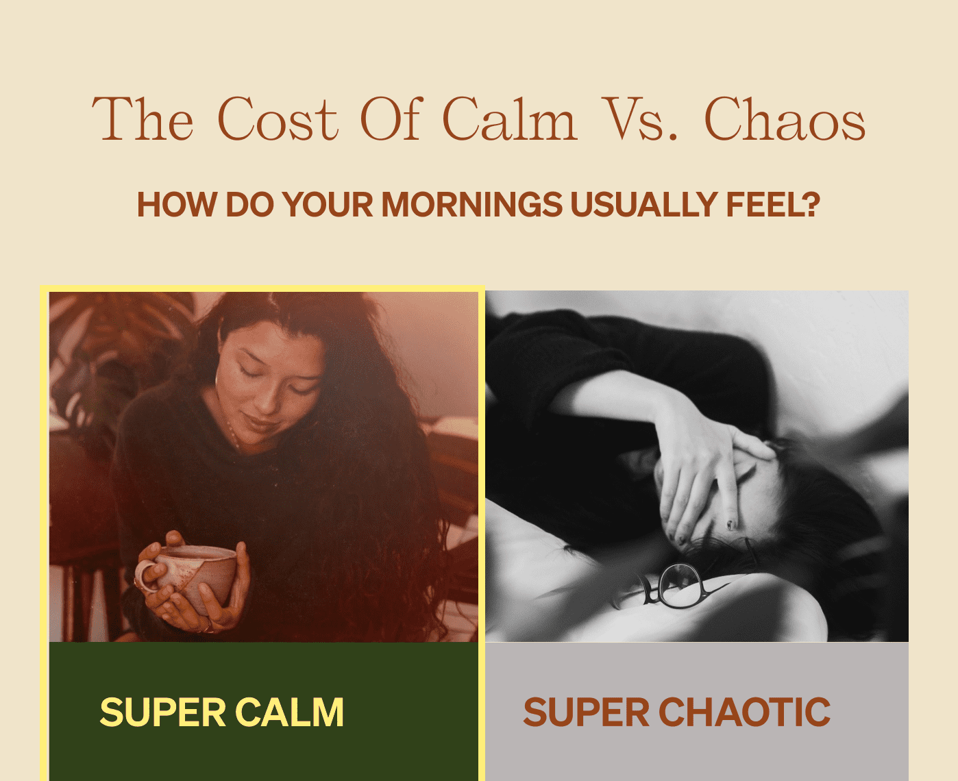 THE COST OF CALM VS. CHAOS