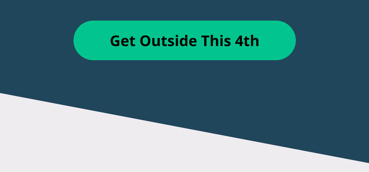 Get Outside This 4th