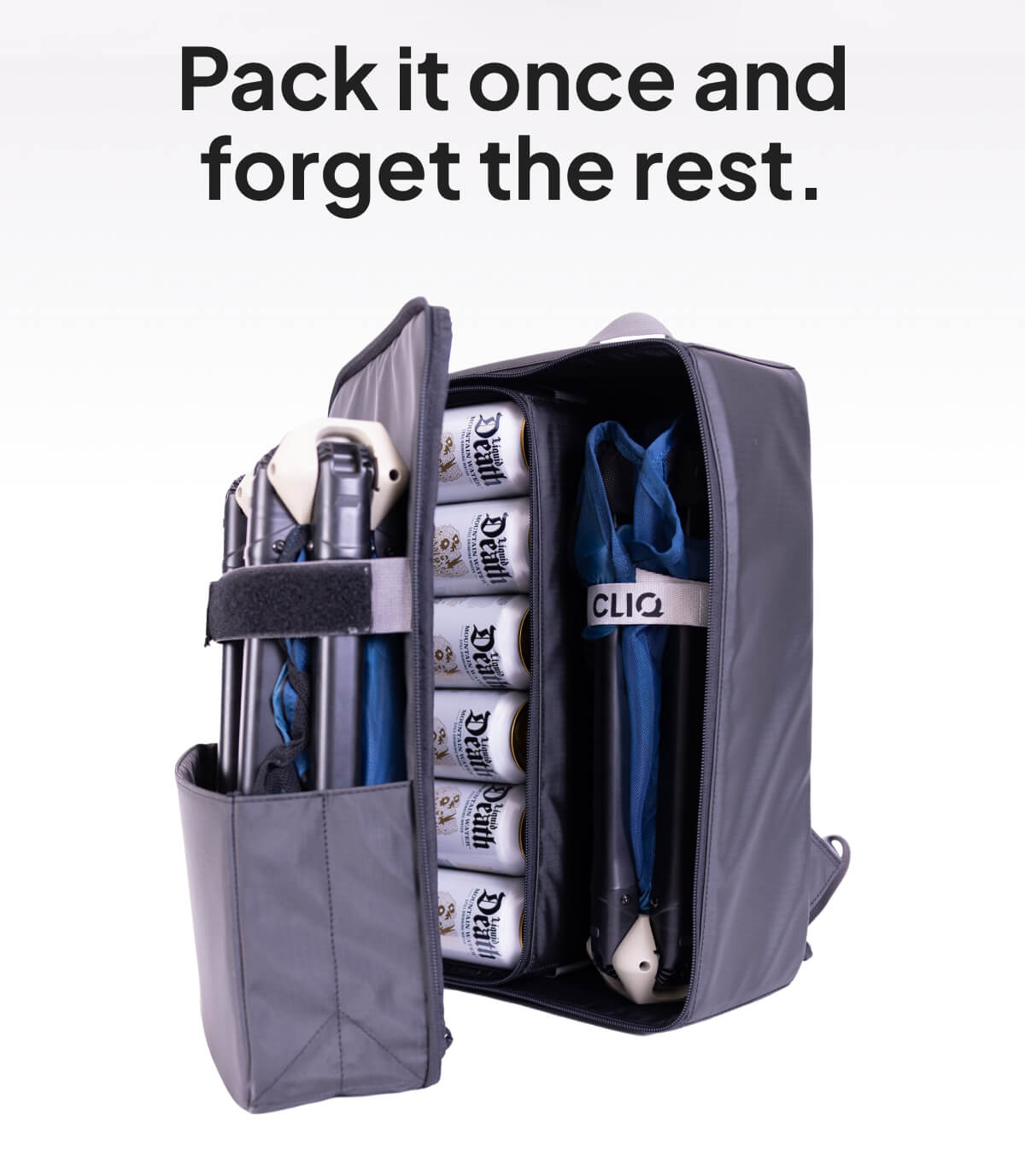 Pack it once and forget the rest.
