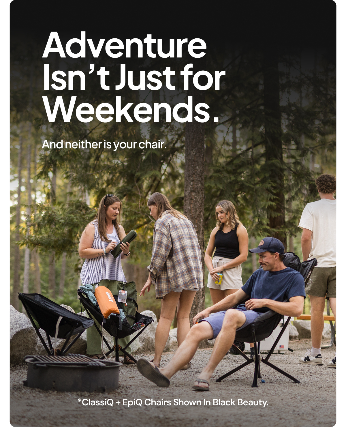 Adventure Isn't Just For Weekends