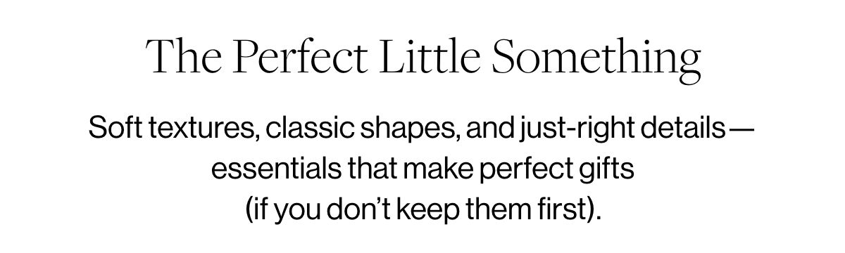The Perfect Little Something