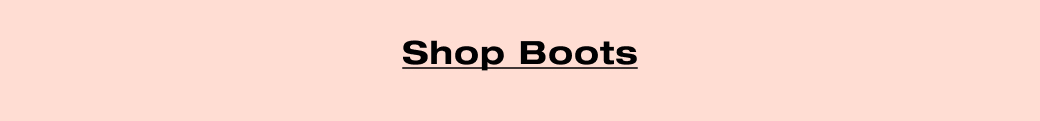 Shop Boots