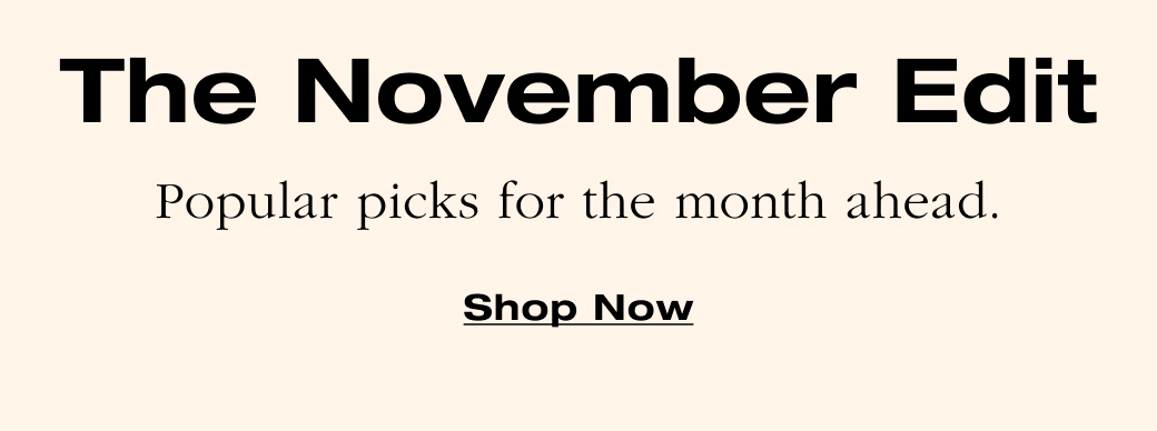 The November edit