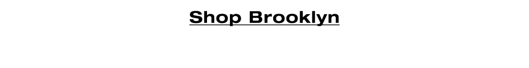 Shop Brooklyn 