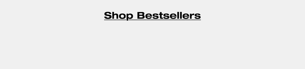 Shop Bestsellers 