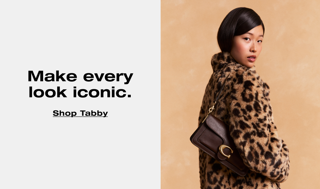 Make every look iconic. Shop Tabby