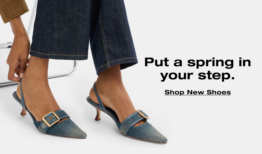 Put a spring in your step. Shop New Shoes 