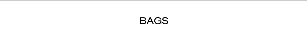 BAGS