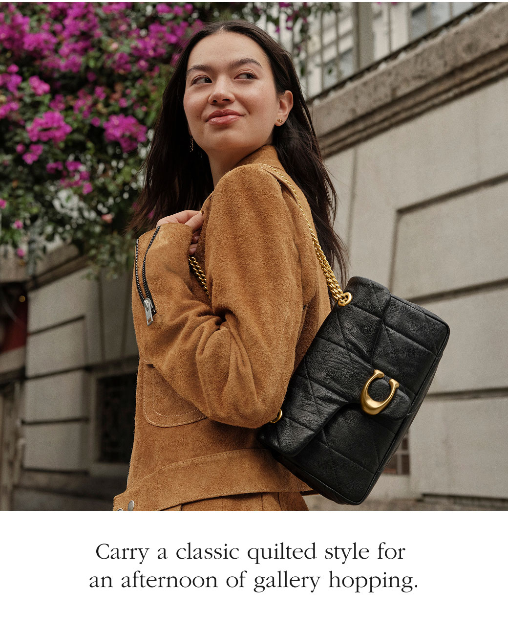 Carry a classic quilted style for  an afternoon of gallery hopping.