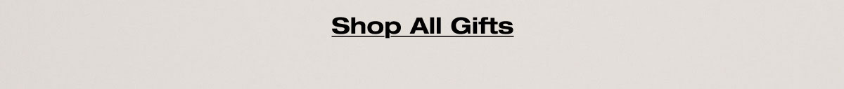 Shop All Gifts