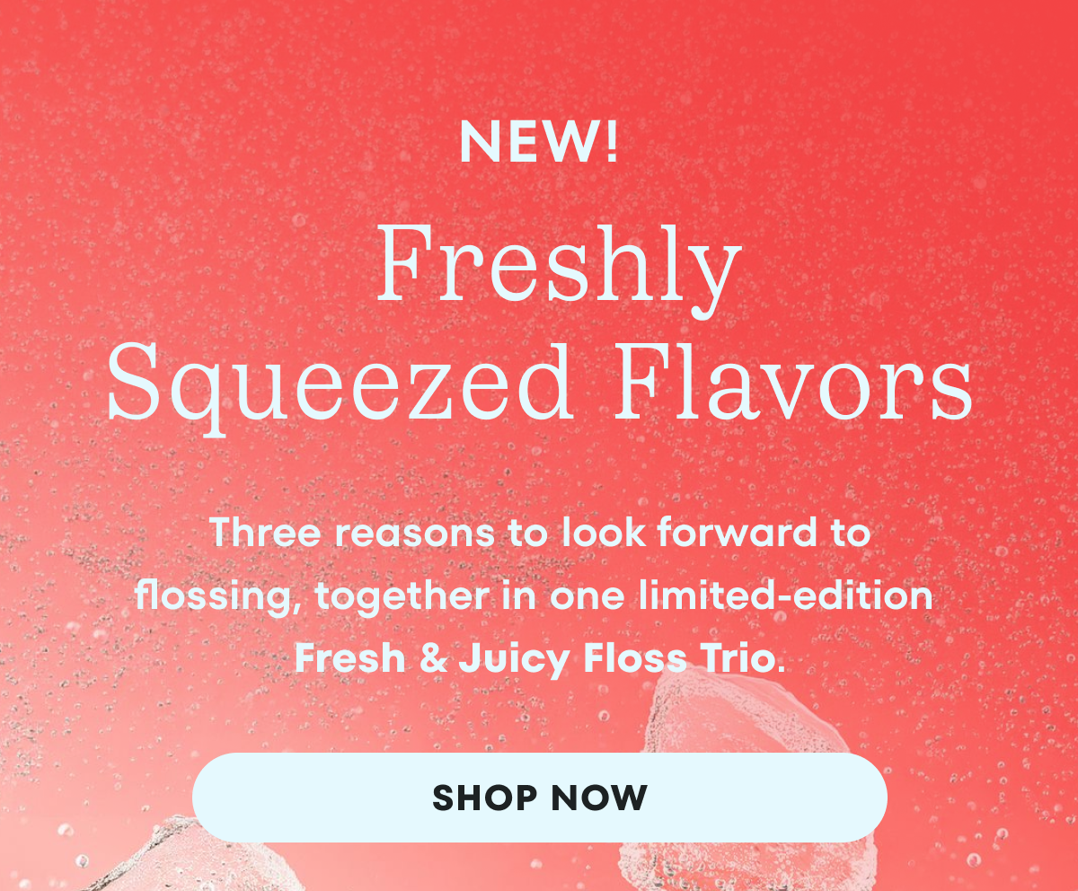 Fresh & Juicy Floss Trio