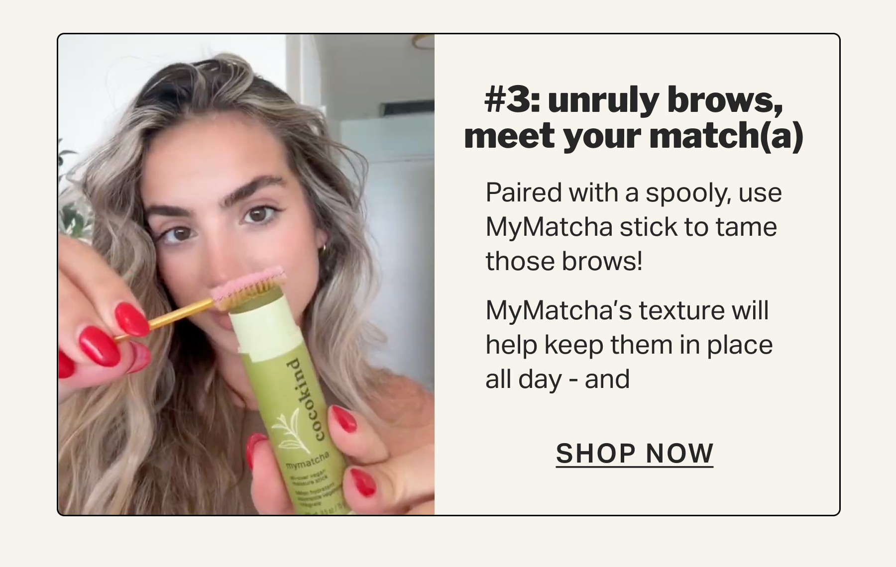 #3: unruly brows, meet your match(a)