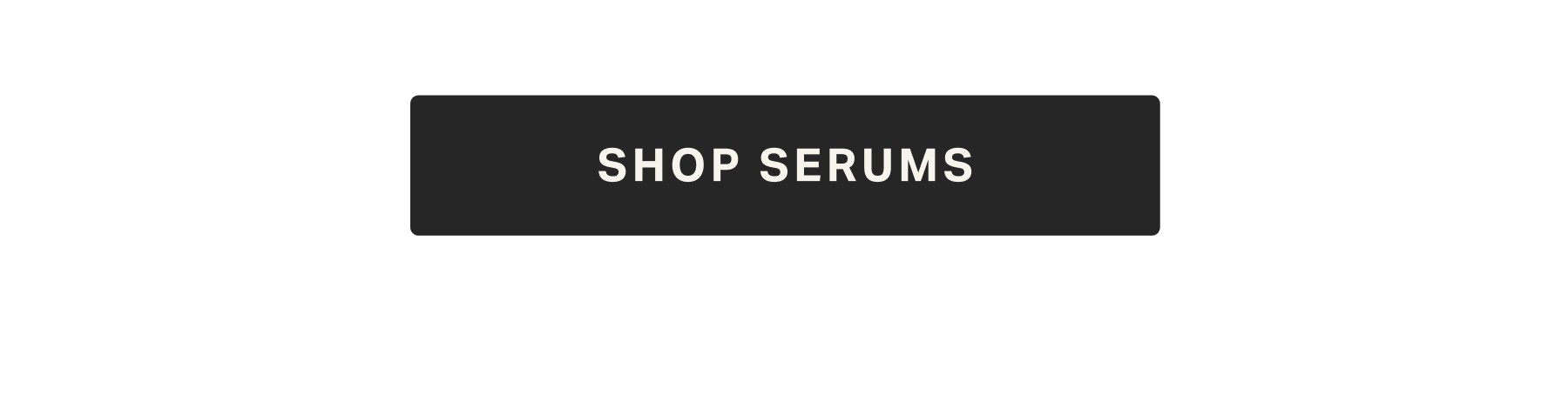 SHOP SERUMS