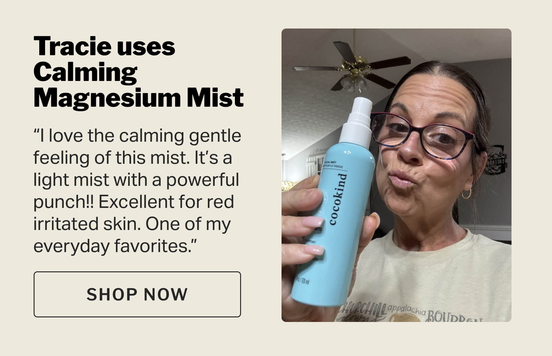 Tracie uses Calming Magnesium Mist