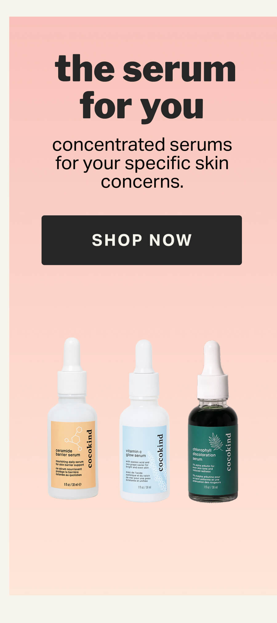  the serum for you