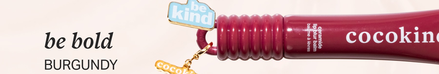 Be Bold BURGUNDY