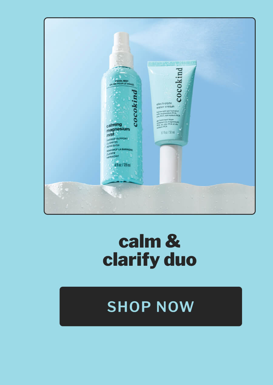 calm & clarify duo