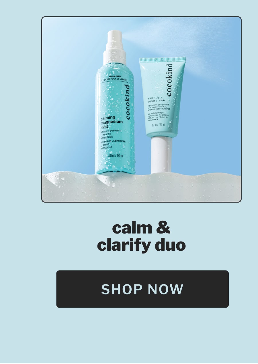 calm & clarify duo
