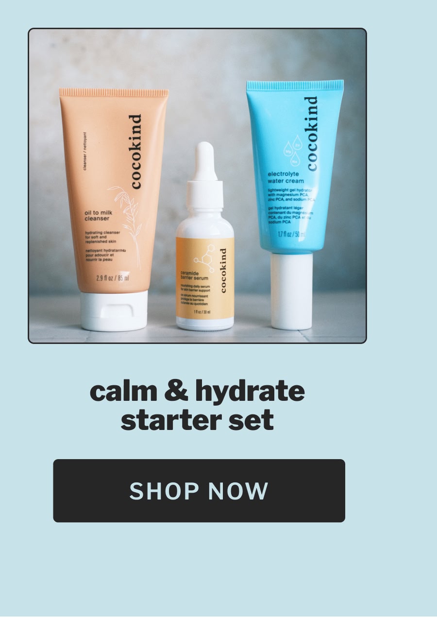 calm & Hydrate starter set