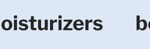 Moisturizers