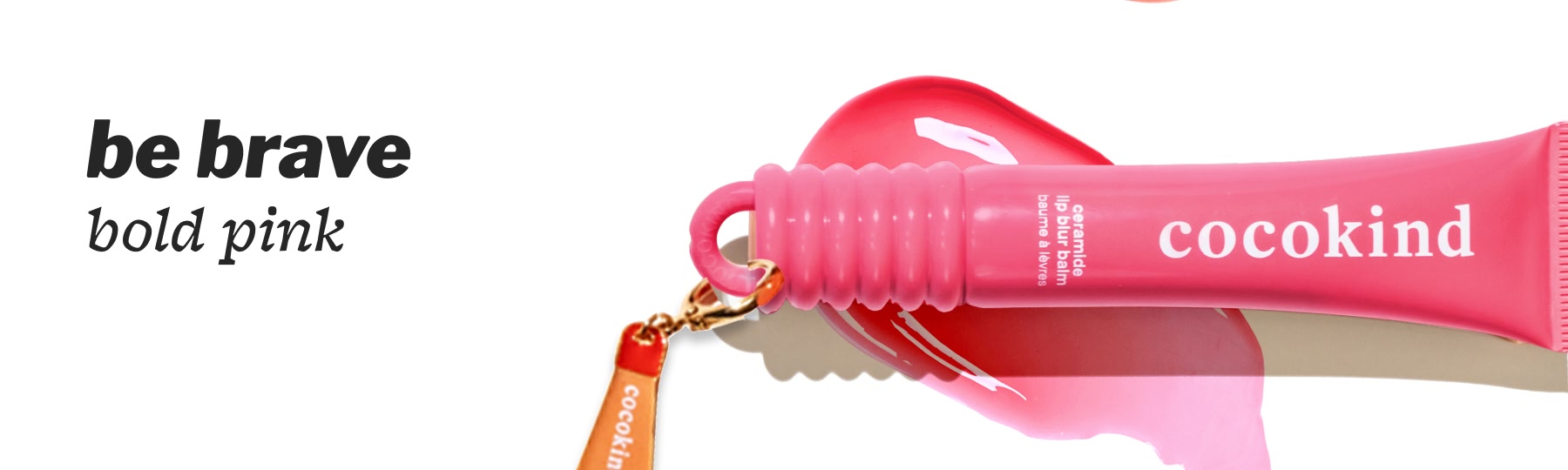 be brave bold pink