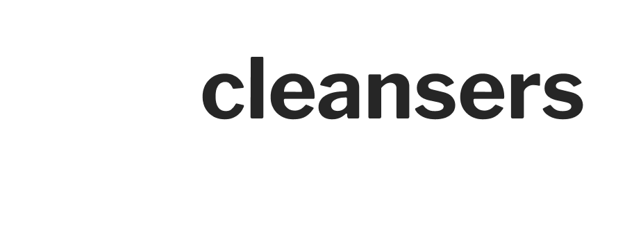 Cleansers