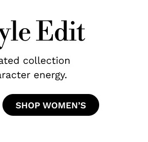 Your Style Edit | Shop Women