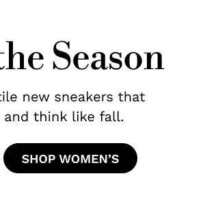 Kickstart the Season | SHOP WOMEN'S