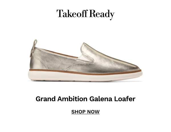 Grand Ambition Galena Loafer| SHOP NOW