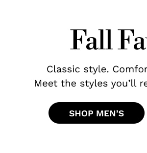 Fall Favorites | Shop Men's