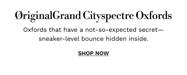 ØriginalGrand Cityspectre Oxfords | SHOP NOW