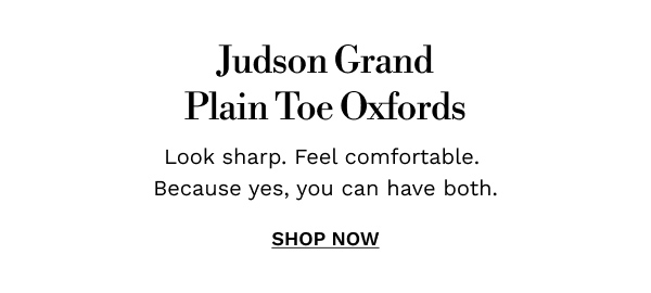 Judson Grand Plain Toe Oxfords | SHOP NOW