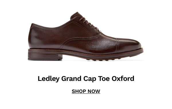 Ledley Grand Cap Toe Oxford | SHOP NOW