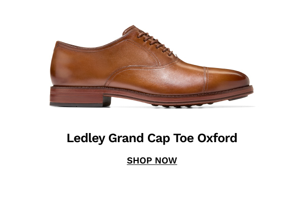 Ledley Grand Cap Toe Oxford | SHOP NOW