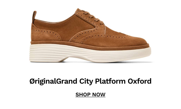 ØriginalGrand City Platform Oxford | SHOP NOW