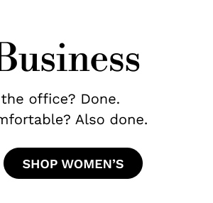 Serious Business | SHOP WOMEN'S
