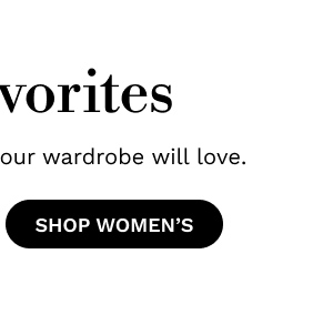 Fall Favorites | SHOP WOMEN'S