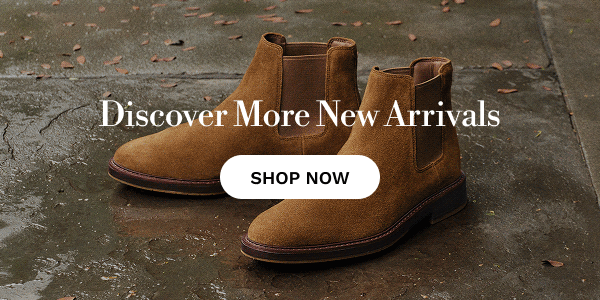 Discover More New Arrivals | SHOP NOW