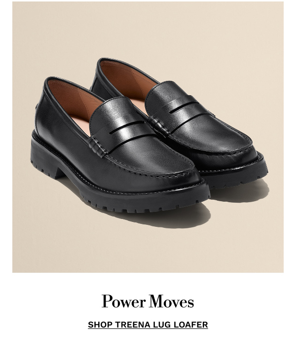 Power Moves | SHOP TREENA LUG LOAFER