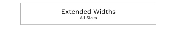 Extended Widths All Sizes