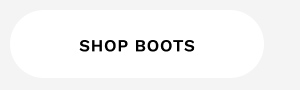 SHOP BOOTS