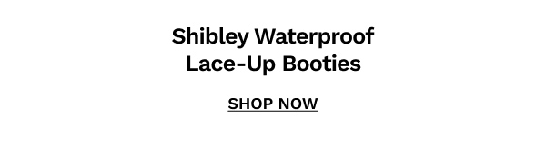 Shibley Waterproof Lace-Up Booties | SHOP NOW